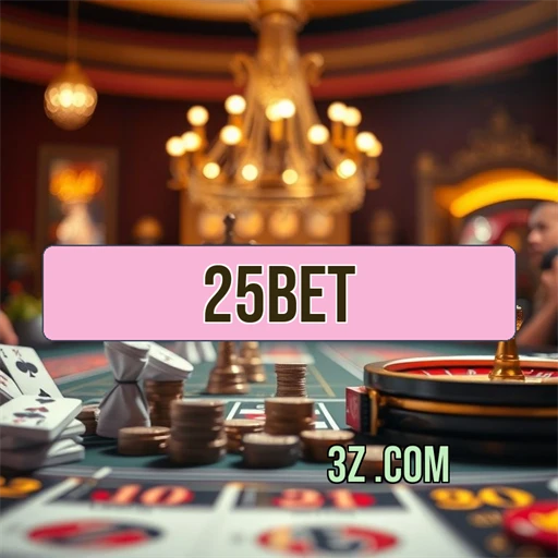 25bet.com Diversão Garantida